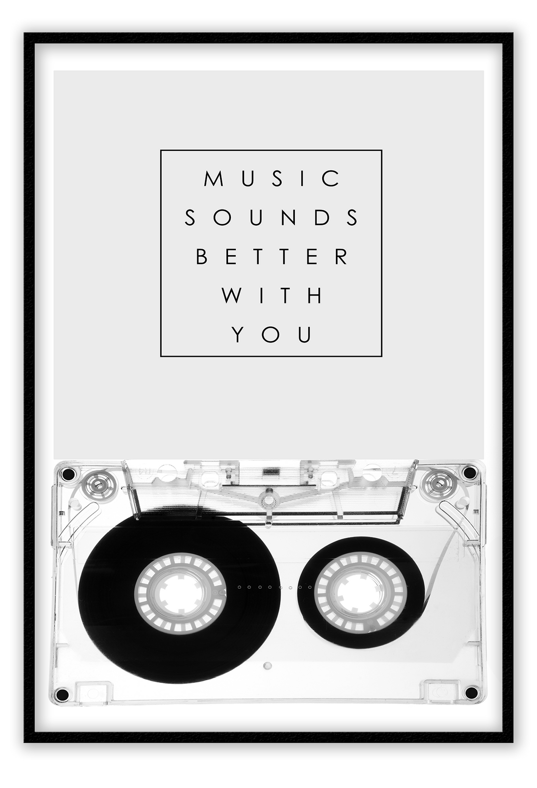 A black and white fashion wall art of 80s 90s fashion music cassette, music sounds better with you.