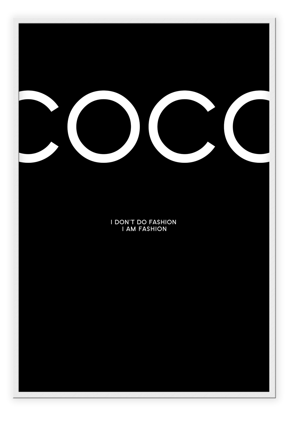 coco chanel i dont do fashion i am fashion framed art wall print black 