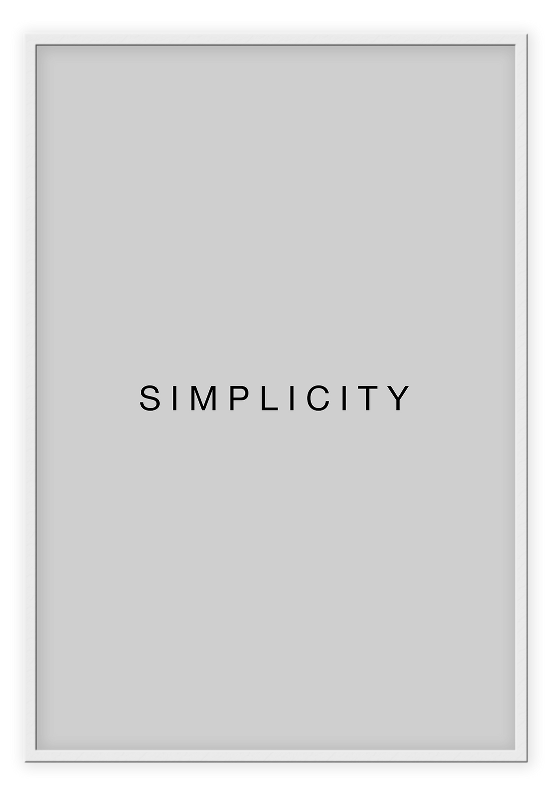 Typography print with the word SIMPLICITY in black text on a grey background. 