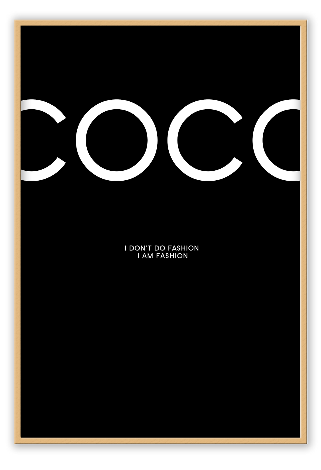 coco chanel i dont do fashion i am fashion framed art wall print black 